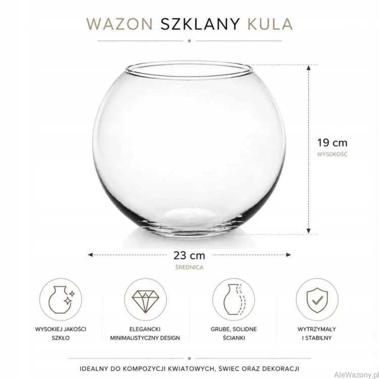 Wazon szklany kula h 19 cm  x   23 cm